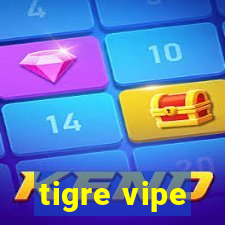 tigre vipe